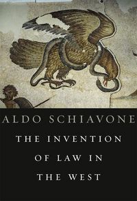 Produktbild: Schiavone, A: The Invention of Law in the West