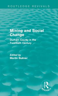 Produktbild: Mining and Social Change (Routledge Revivals)