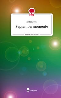 Produktbild: Septembermomente. Life is a Story - story.one