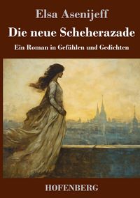 Produktbild: Die neue Scheherazade