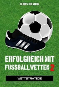 Produktbild: Erfolgreich mit Fu&szlig;ballwetten II