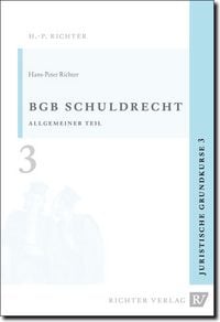 Produktbild: Juristische Grundkurse / Band 3 - Schuldrecht, Allgemeiner Teil