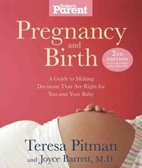 Produktbild: Pregnancy and Birth: A Guide to Making Decisions That Are Right for You and Your Baby