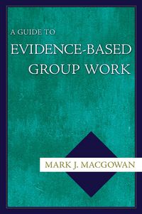 Produktbild: A Guide to Evidence-Based Group Work