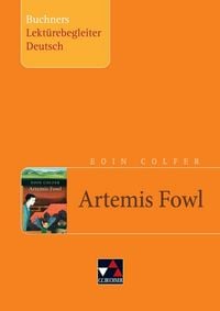 Produktbild: Buchners Lekt&uuml;rebegleiter Deutsch / Colfer, Artemis Fowl