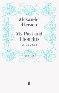 Produktbild: My Past and Thoughts: Memoirs Volume 1