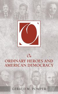 Produktbild: On Ordinary Heroes and American Democracy