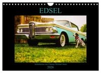 Produktbild: Edsel Sch&ouml;nheiten mit Charme (Wandkalender 2026 DIN A4 quer), CALVENDO Monatskalender