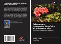Produktbild: Pelargonium graveolens. Benefici e virt&ugrave; terapeutiche