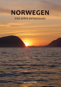 Produktbild: Norwegen - Eine sp&auml;te Entdeckung