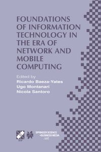 Produktbild: Foundations of Information Technology in the Era of Network and Mobile Computing