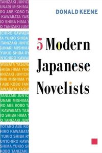 Produktbild: Keene, D: Five Modern Japanese Novelists