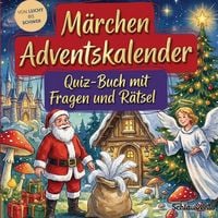 Produktbild: M&auml;rchen-Adventskalender: Quiz-Buch mit Fragen und R&auml;tsel