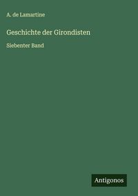 Produktbild: Geschichte der Girondisten