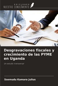Produktbild: Desgravaciones fiscales y crecimiento de las PYME en Uganda