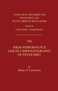 Produktbild: High-Performance Liquid Chromatography of Pesticides