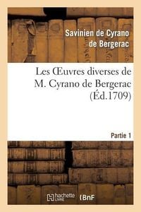 Produktbild: Les oeuvres diverses de M. Cyrano de Bergerac.Partie 1