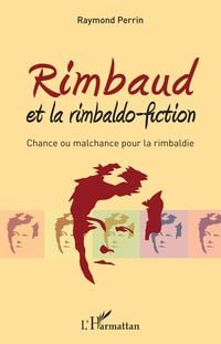 Produktbild: Rimbaud et la rimbaldo-fiction