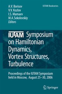 Produktbild: IUTAM Symposium on Hamiltonian Dynamics, Vortex Structures, Turbulence