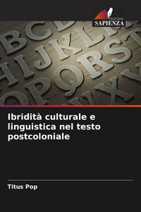 Produktbild: Ibridit&agrave; culturale e linguistica nel testo postcoloniale