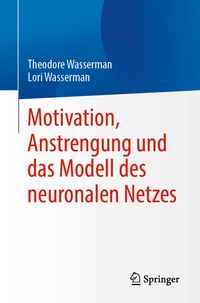 Produktbild: Motivation, Anstrengung und das Modell des neuronalen Netzes
