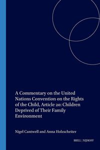 Produktbild: A Commentary on the United Nations Convention on the Rights of the Child, Article 20