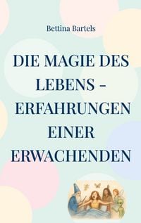 Produktbild: Die Magie des Lebens