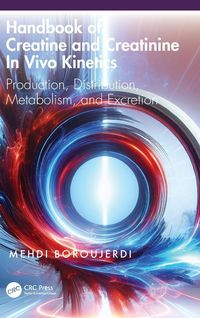 Produktbild: Handbook of Creatine and Creatinine in Vivo Kinetics