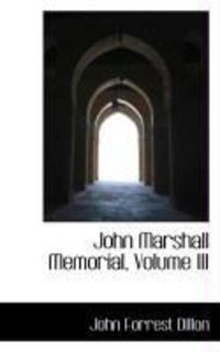 Produktbild: John Marshall Memorial, Volume III