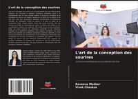 Produktbild: L'art de la conception des sourires