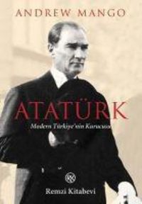 Produktbild: Atat&uuml;rk - Modern T&uuml;rkiyenin Kurucusu