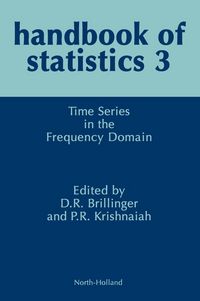 Produktbild: Handbook of Statistics Vol.3 HS 3 Time Series in the Frequency Domain