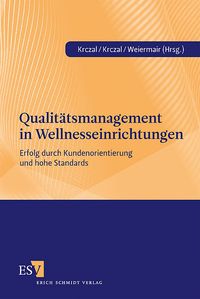 Produktbild: Qualit&auml;tsmanagement in Wellnesseinrichtungen