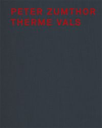 Produktbild: Peter Zumthor Therme Vals