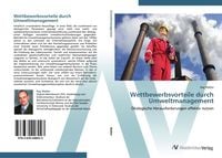 Produktbild: Wettbewerbsvorteile durch Umweltmanagement