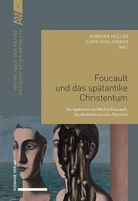 Produktbild: Foucault und das sp&auml;tantike Christentum