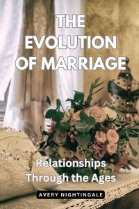Produktbild: The Evolution of Marriage