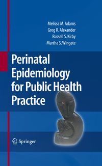 Produktbild: Perinatal Epidemiology for Public Health Practice
