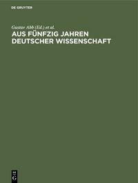 Produktbild: Aus f&uuml;nfzig Jahren deutscher Wissenschaft