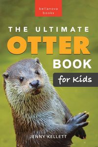 Produktbild: The Ultimate Otter Book for Kids