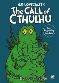 Produktbild: H.P. Lovecraft's the Call of Cthulhu for Beginning Readers