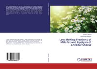 Produktbild: Low Melting Fractions of Milk Fat and Lipolysis of Cheddar Cheese