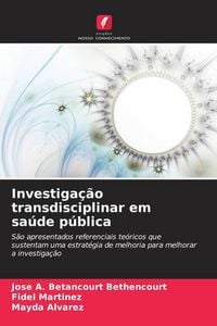 Produktbild: Investiga&ccedil;&atilde;o transdisciplinar em sa&uacute;de p&uacute;blica