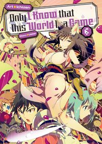 Produktbild: Only I Know that This World Is a Game: Volume 6