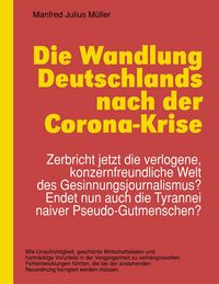Produktbild: Die Wandlung Deutschlands nach der Corona-Krise