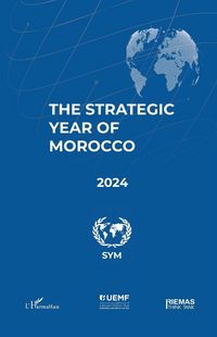 Produktbild: The Strategic Year Of Morocco 2024