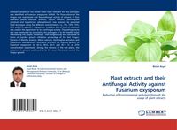 Produktbild: Plant extracts and their Antifungal Activity against Fusarium oxysporum