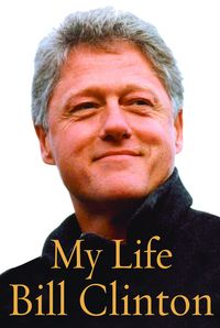 Bild vom Artikel My Life vom Autor Bill Clinton
