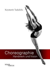 Produktbild: Choreographie - Handwerk und Vision