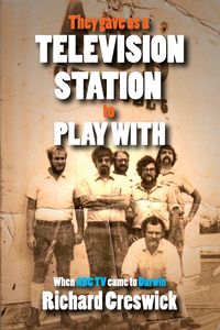 Produktbild: They Gave Us a Television Station to Play With